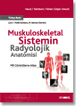 Muskuloskeletal Sistemin Radyolojik Anatomisi / MR Grntleme Atlas